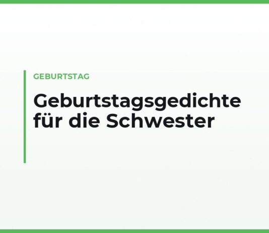Geburtstagsgedichte für die Schwester, die ans Herz gehen — kurz für die Karte, lang zum Vorlesen