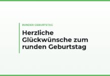 Herzliche Glückwünsche zum runden Geburtstag für eine Frau — vom Ehemann, von den Kindern, von der besten Freundin